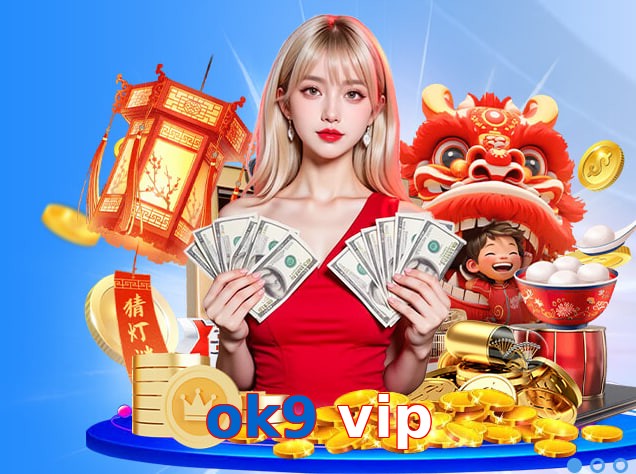 ok9 vip